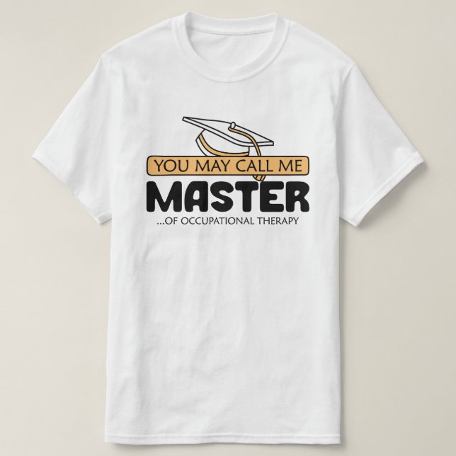 Camiseta Pode Chamar-Me Mestre Da Terapia Ocupacional (Frente do Design)
