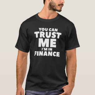 Camiseta Pode confiar em mim, estou na conta do contabilist