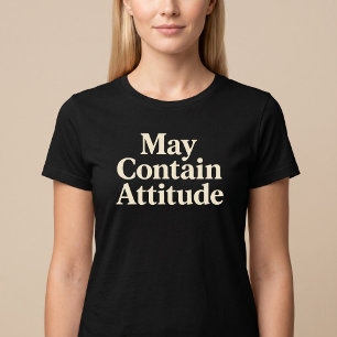 Camiseta Pode Contém Atitude