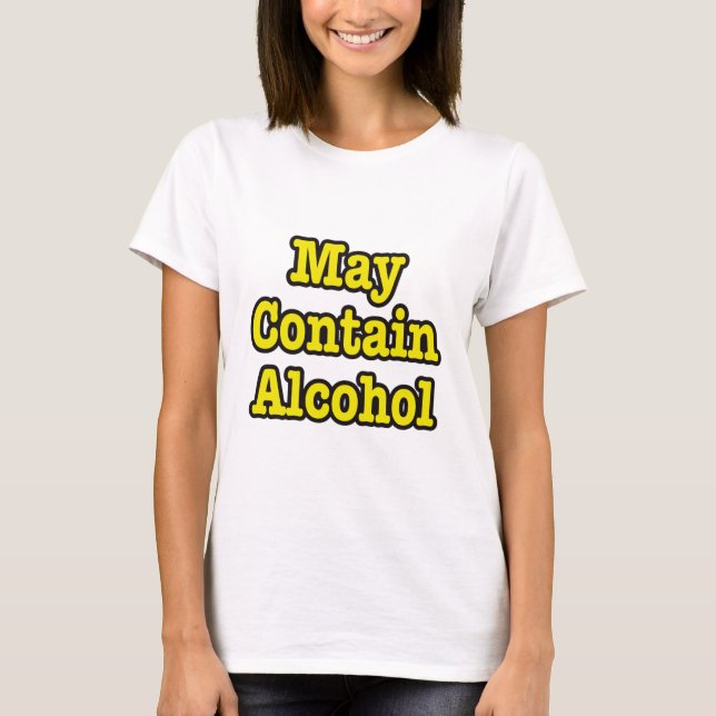 Camiseta Pode Conter Álcool. Engraçado (Frente)