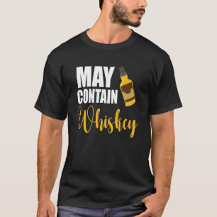 Camiseta Pode Conter Aviso de Uísque de Bebendo Whiskey