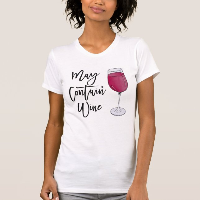 Camiseta Pode Conter Uma Cotação De Vinho Engraçada Dizendo (Frente)