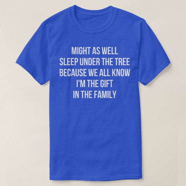 Camiseta Pode Dormir Sob O Ch Da Família Engraçado Da Árvor (Frente do Design)