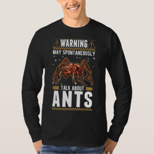Camiseta Pode Falar Espontaneamente Sobre As Formigas 2