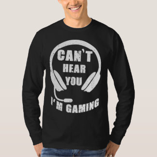 Camiseta Pode Ouvir Estou Jogando vídeo Jogo gráfico para j