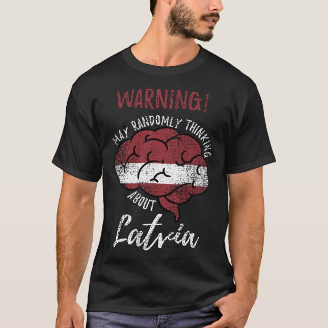 Camiseta Pode Pensar Aleatoriamente Nas Raízes Letãs V (Frente)