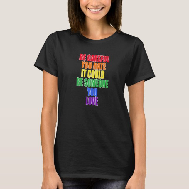 Camiseta Pode Ser Alguém Que Você Adora Orgulho Lgbt (Frente)