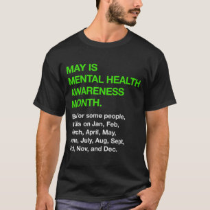 Camiseta Pode Ser Mês De Sensibilização Para A Saúde Mental
