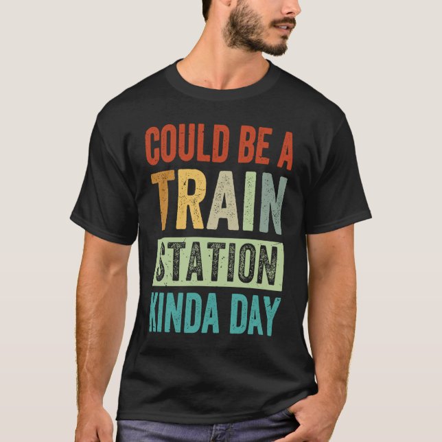Camiseta Pode Ser Um Dia De Estação De Comboio (Frente)