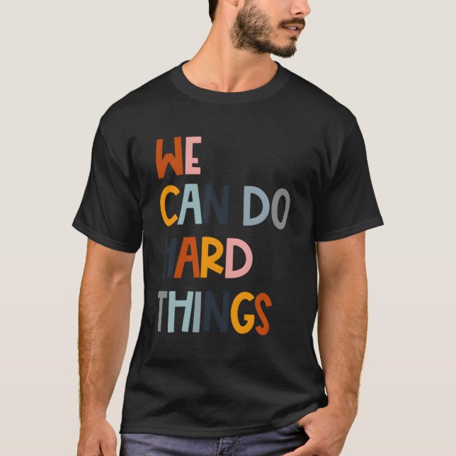 Camiseta Podemos Fazer Coisas De Duro (Frente)