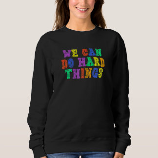 Camiseta Podemos Fazer Coisas Difíceis Professor de Volta à