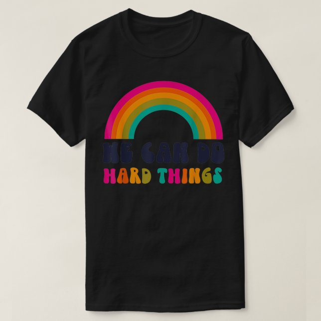 Camiseta Podemos Fazer Coisas Duros (Ashley Scott Designs)  (Frente do Design)