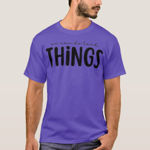 Camiseta Podemos Fazer Coisas Engraçadas Estudante De Profe