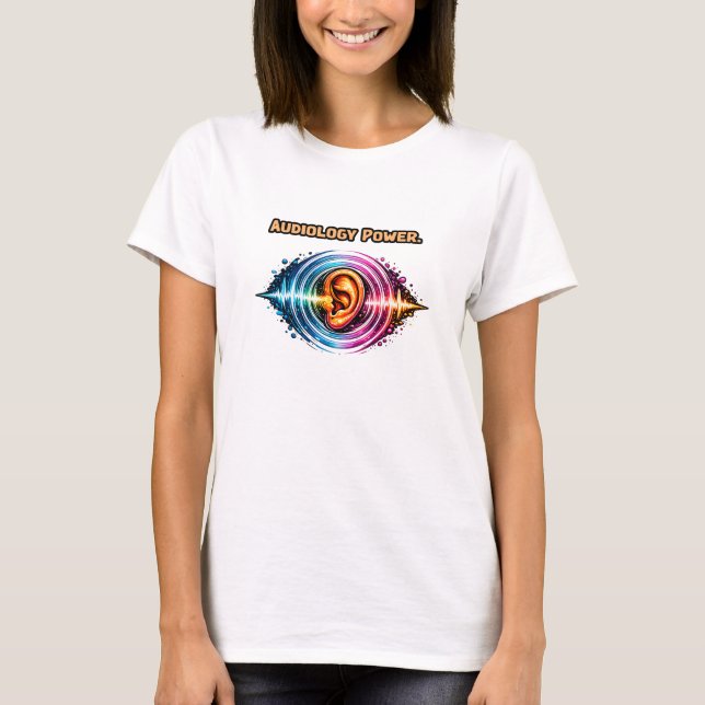 Camiseta Poder da Audiologia: Design de Defensor da Saúde A (Frente)