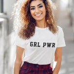 Camiseta Poder da Menina | GRL GRL Negrito Feminista Modern<br><div class="desc">Rapariga O personalizado design de arte citando o texto "GRL PWR" na moderna tipografia atlética da faculdade contemporânea em um estilo ousado e minimalista. Celebre o empoderamento feminino em todos os lugares com este legal design! O presente perfeito para um amigo ou Dia de as mães! #potência #namorada #feminismo #feminismo...</div>