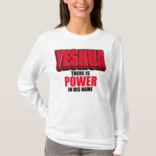 Camiseta Poder de Yeshua em seu nome
