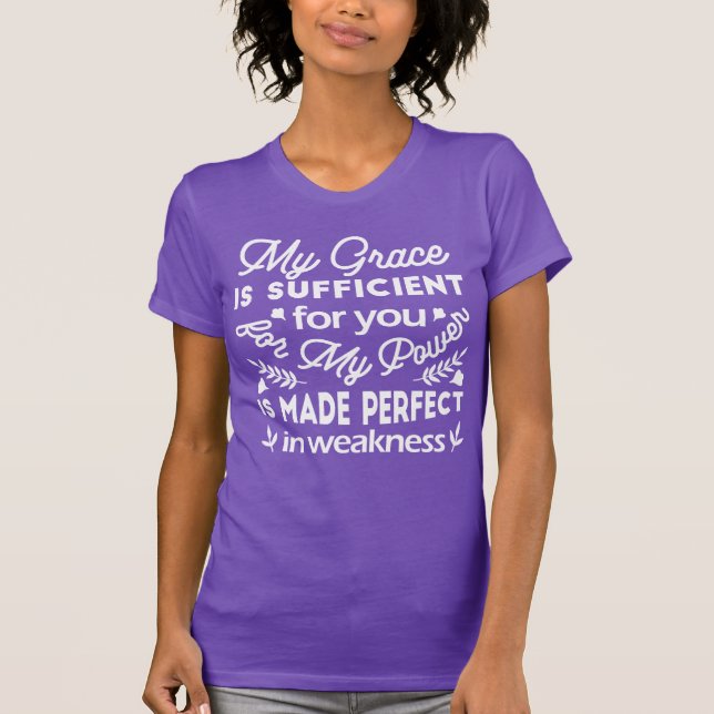 Camiseta Poder Feito Perfeito Na Fraqueza  2 Coríntios 12:9 (Frente)