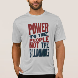 Camiseta Poder para as Pessoas, não para os ricos - Slogan