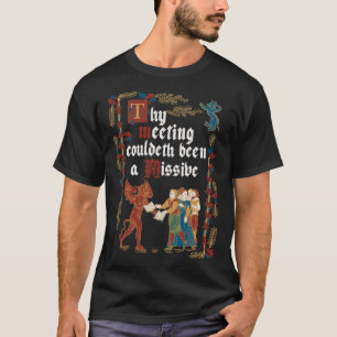 Camiseta Poderia ter sido um Estilo Medieval de Email retr 