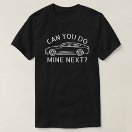 Camiseta Podes Fazer a Minha Em Seguida