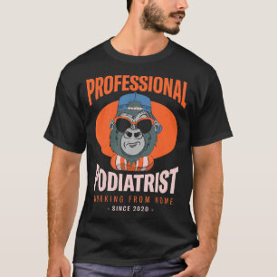 Camiseta Podiatra que Trabalha de Casa Podiatria Chefe Pé F