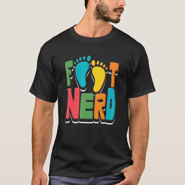 Camiseta Podiatria do Nerd de pés (Frente)
