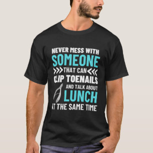 Camiseta Podiatrista Engraçado Unhas Podiatristas Feto Médi