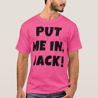 CAMISETA PÕE-ME NO JACK