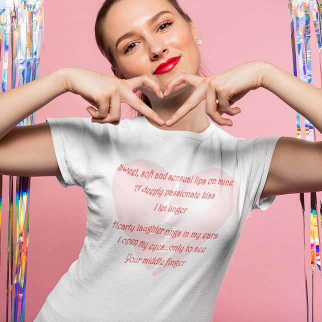 Camiseta Poema Anti-Amor Anti-Dia de os namorados (Anti-Love Anti-Valentine's Day poem Womens Light T-Shirt)