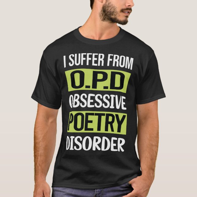 Camiseta Poesia de Amor Obsessivo Poema Poeta (Frente)