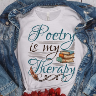 Camiseta Poesia É Minha Poeta De Terapia Escritora De Poema