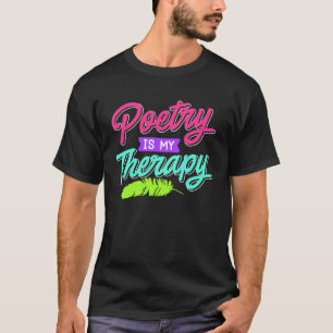 Camiseta Poesia é minha Terapia Poemas Livro de Poetas ama 