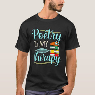 Camiseta Poesia É Minha Terapia Poeta Escritor Autor Poemas