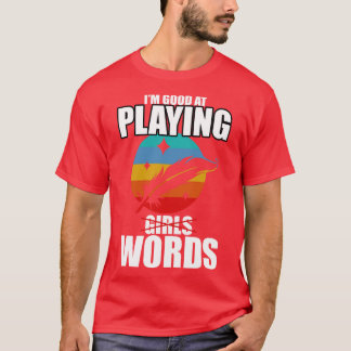Camiseta Poesia Eu Sou Bom Em Tocar PalavrasMeninas