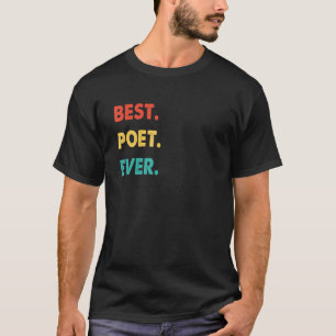 Camiseta Poet Profession Retro Best Poet Ever