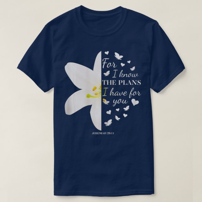 Camiseta Pois Eu Sei Os Planos Que Tenho Para Você Jeremiah (Frente do Design)