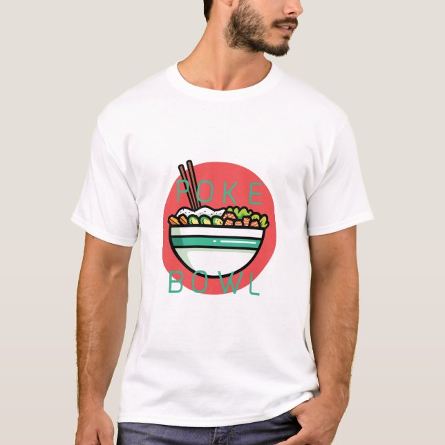 Camiseta Poke Bowl (Frente)