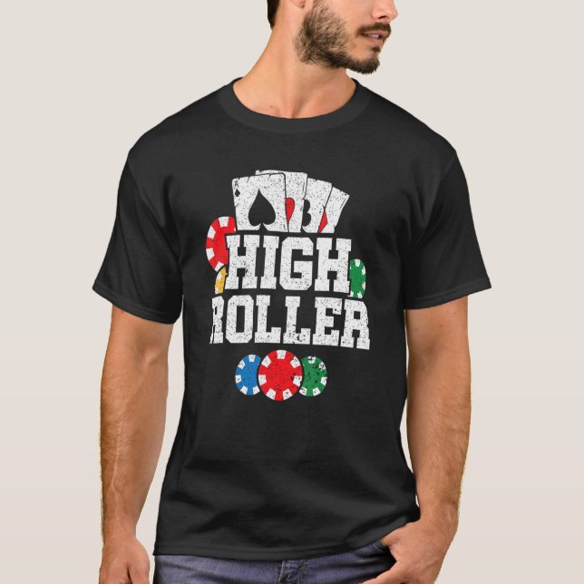 Camiseta Poker de Holdem do Texas High Roller (Frente)
