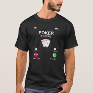 Camiseta Poker está chamando