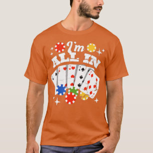 Camiseta Poker - Estou todo em - 1