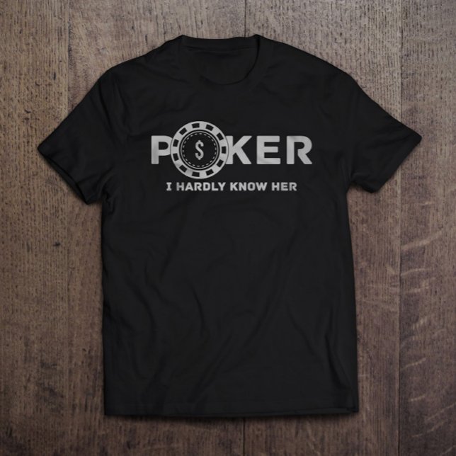Camiseta Poker, mal conheço a Piada Pai dela (Criador carregado)