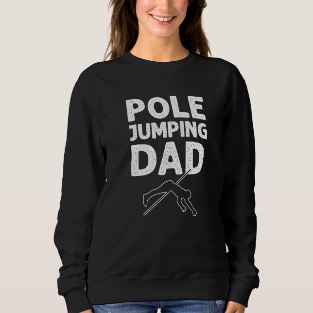 Camiseta Pole Jumping Dad. Pole Vault Dad. Pole Vault Premi (Frente)