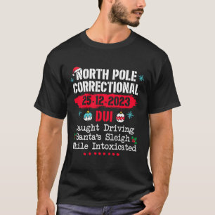 Camiseta Pole Norte Correcional Dui pegou Papais noeis de c