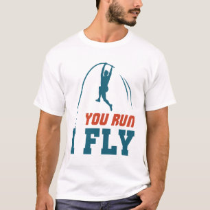 Camiseta Pole Vault Funny Polevault Que Vai Correr Eu Voo