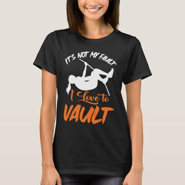 Camiseta Pole Vault Track Fault I Love Pole Vault (Frente)