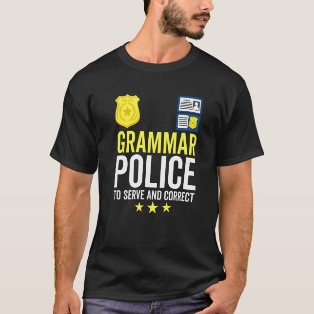 Camiseta Polícia De Gramática Para Servir E Corrigir O Ensi (Frente)