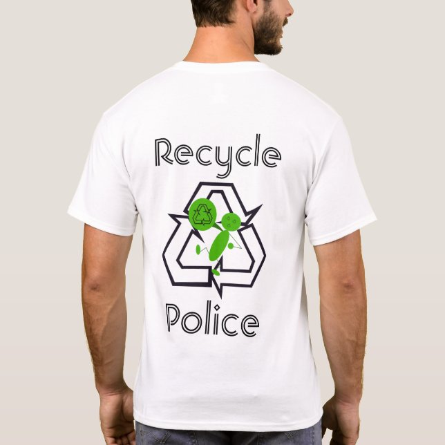 Camiseta Polícia de Reciclagem (Verso)