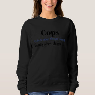 Camiseta Policiais Inúteis Quando São Necessários Mortais Q
