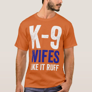 Camiseta Policial K9 Policial Cachorro K9 Esposas Como Se F