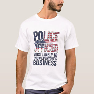 Camiseta Policial Mais Provável Para Conhecer Todos Os Biz